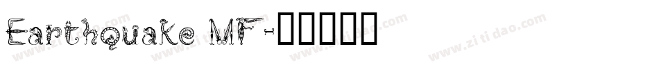 Earthquake MF字体转换